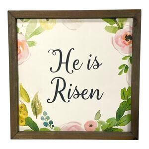 NWOT Collins Fresh + Original He Is Risen Wood Sign 10inx10in